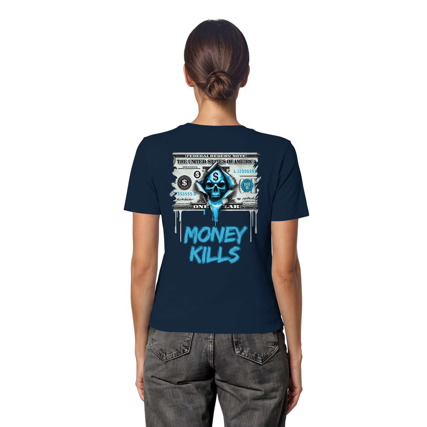 Money Kills - Fitted Ladies Organic Shirt