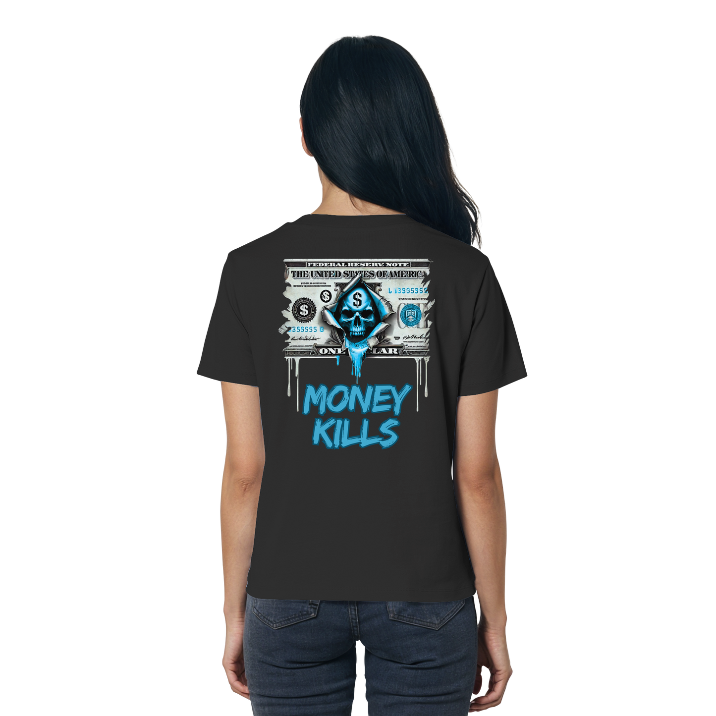 Money Kills - Ladies Organic Shirt