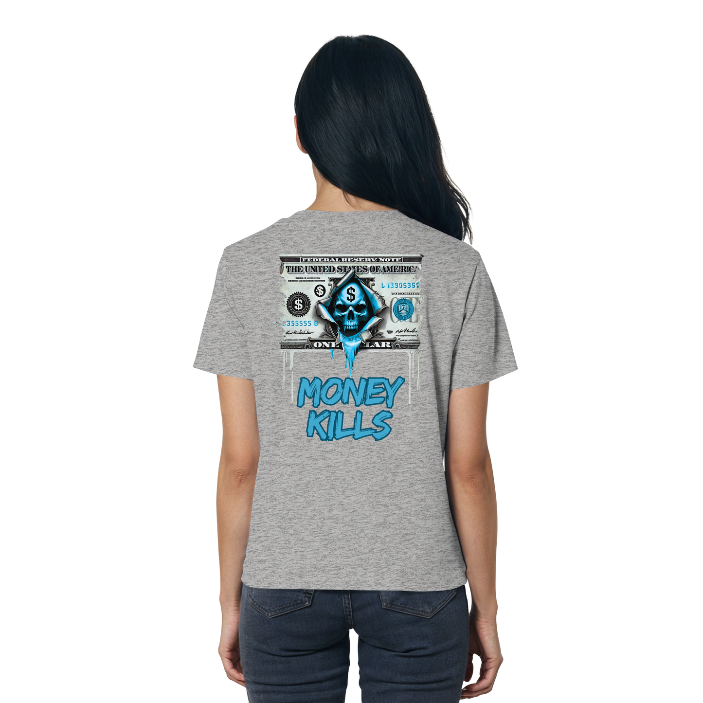 Money Kills - Ladies Organic Shirt