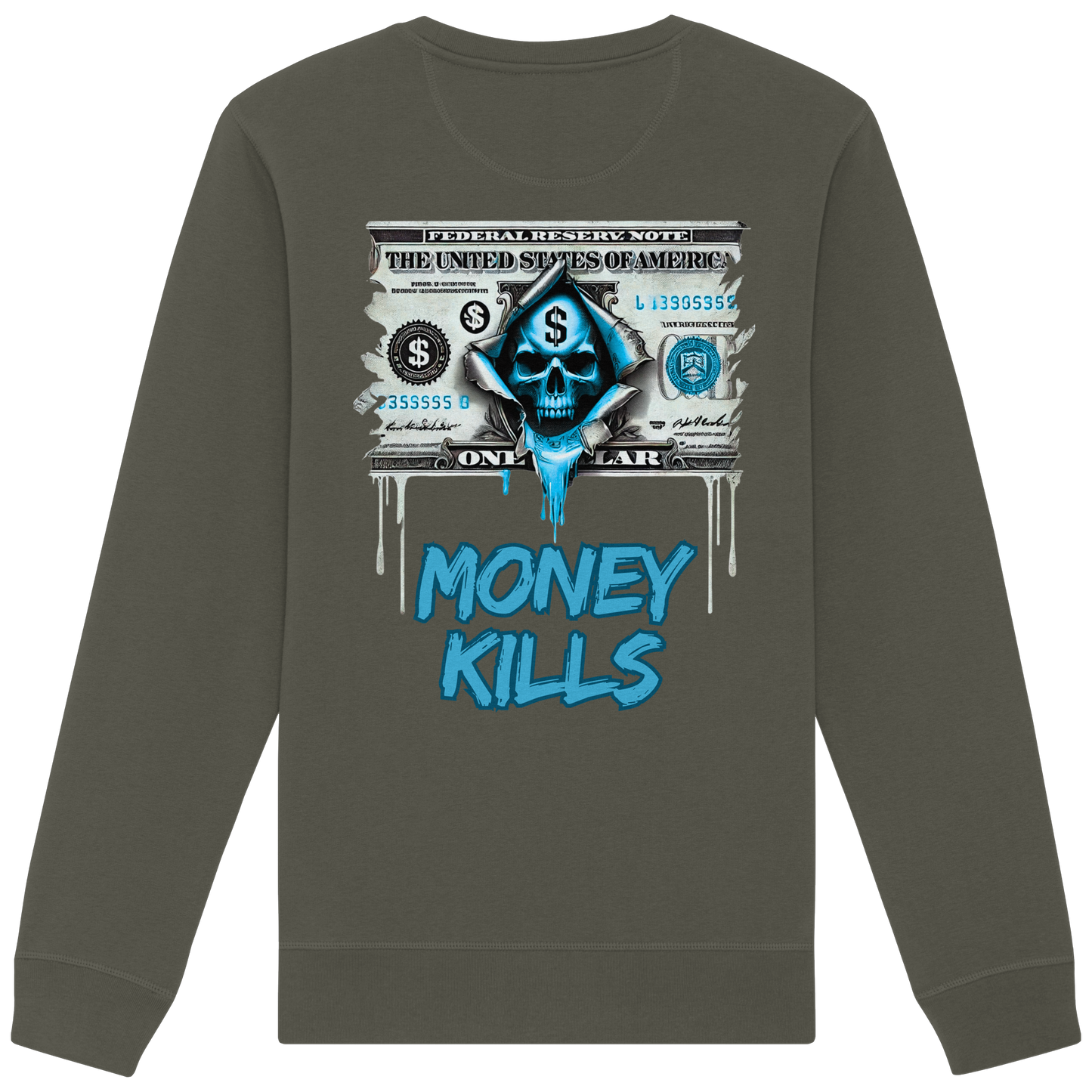 Money Kills - Organic Sweatshirt