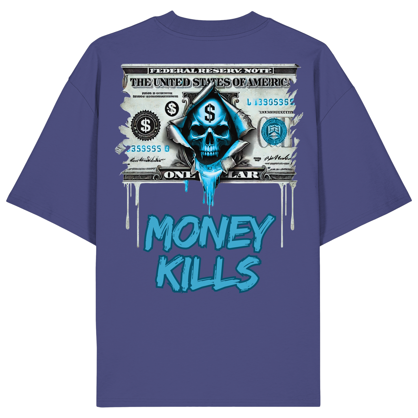 Money Kills - Organic Oversize Shirt