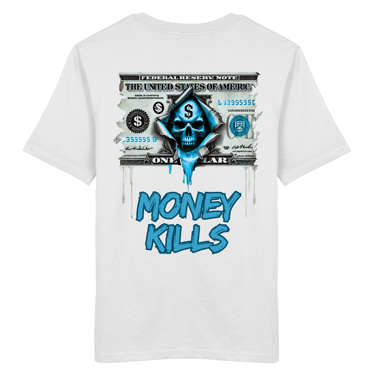 Money Kills - Organic Shirt