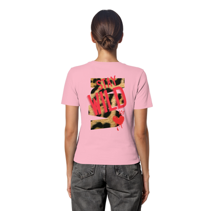 Stay Wild - Fitted Ladies Organic Shirt