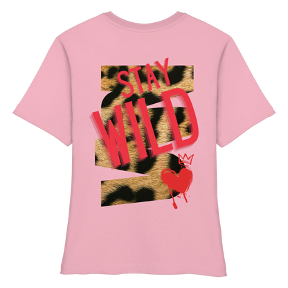 Stay Wild - Fitted Ladies Organic Shirt