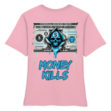 Money Kills - Fitted Ladies Organic Shirt