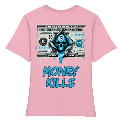 Money Kills - Fitted Ladies Organic Shirt