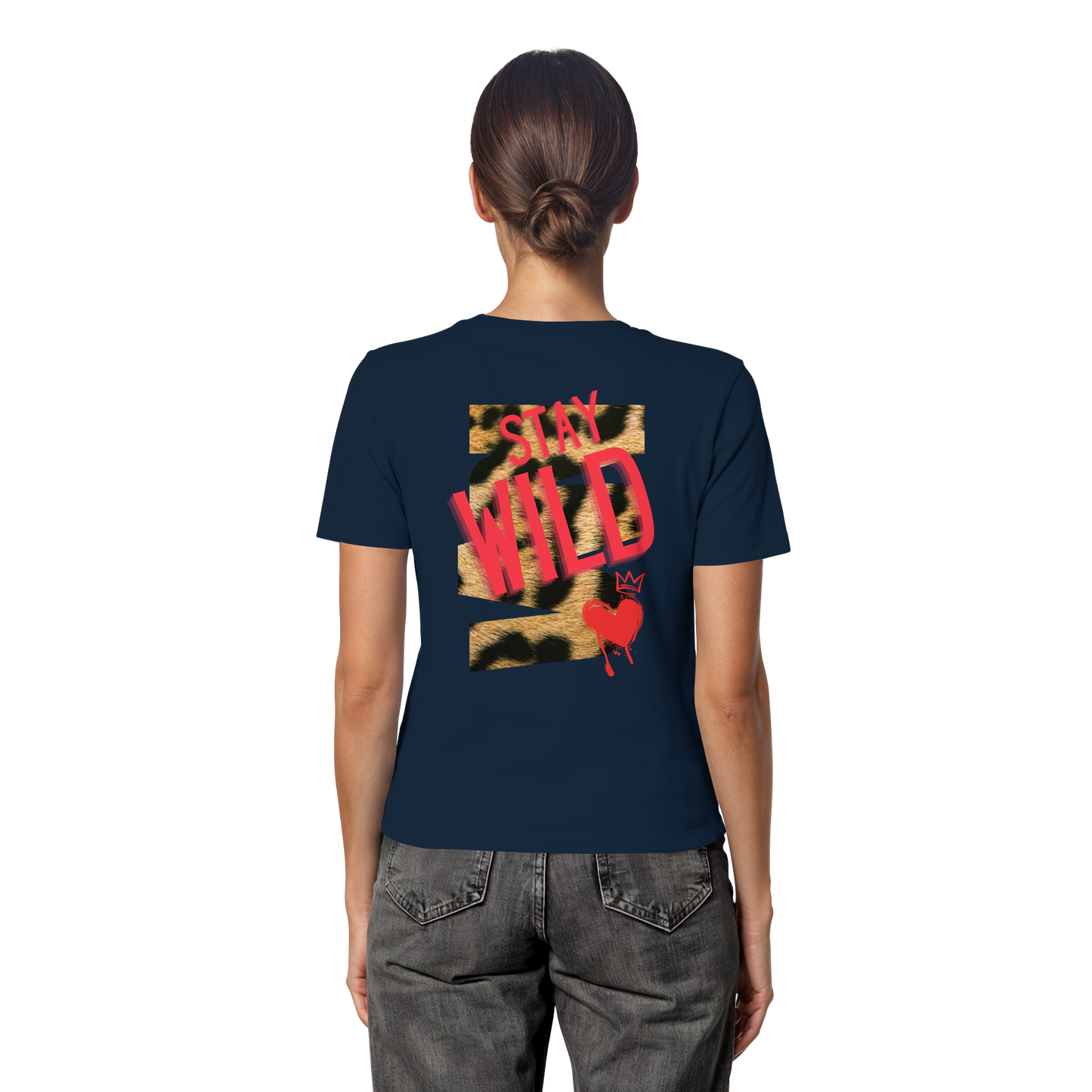 Stay Wild - Fitted Ladies Organic Shirt