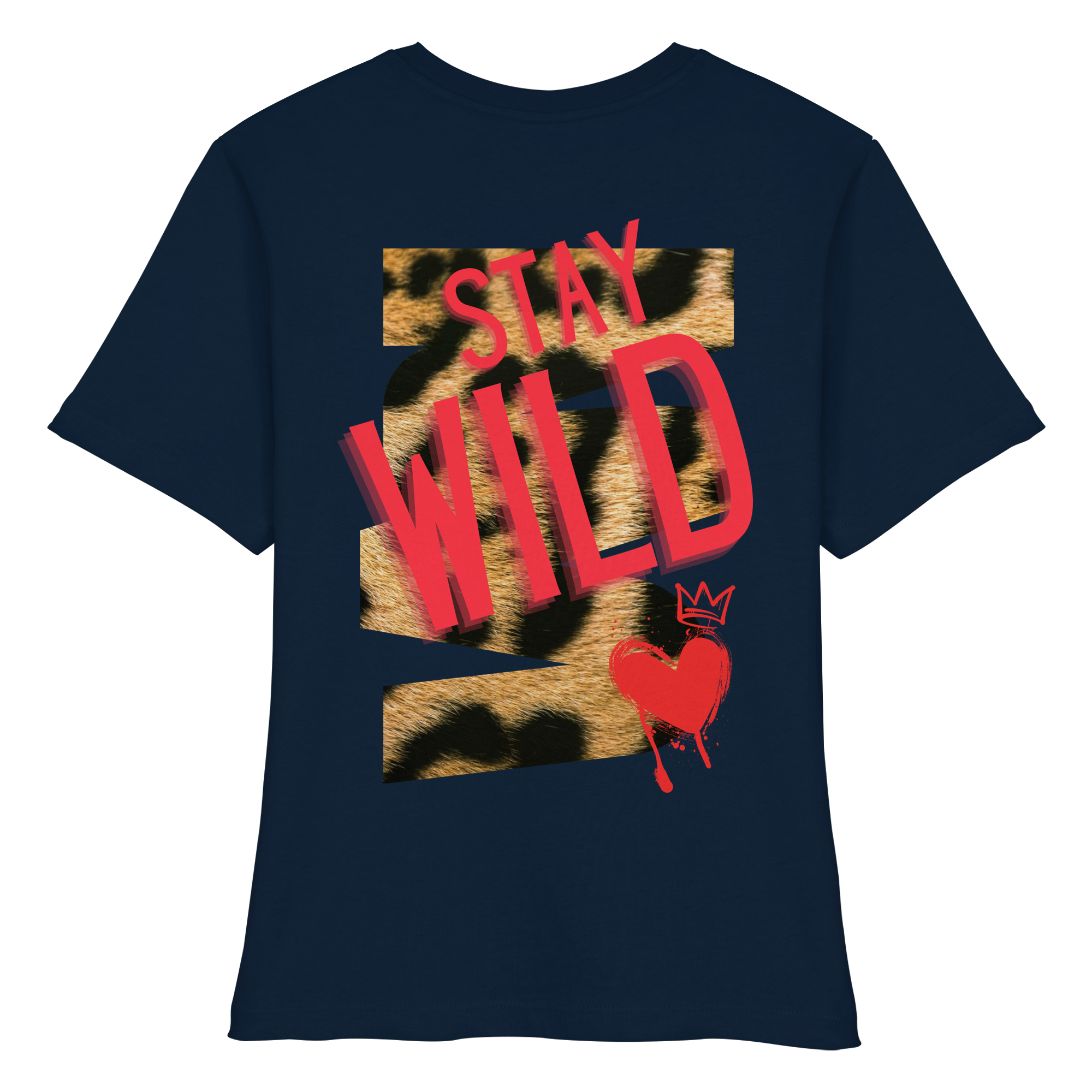 Stay Wild - Fitted Ladies Organic Shirt