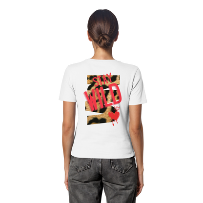 Stay Wild - Fitted Ladies Organic Shirt