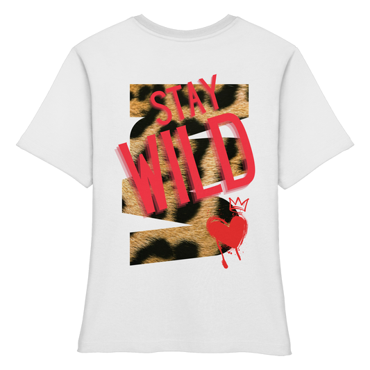 Stay Wild - Fitted Ladies Organic Shirt