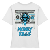 Money Kills - Fitted Ladies Organic Shirt