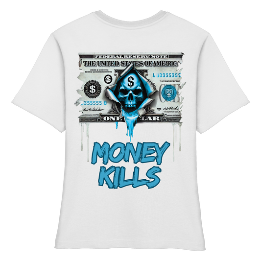 Money Kills - Fitted Ladies Organic Shirt