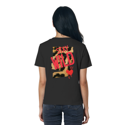 Stay Wild - Ladies Organic Shirt