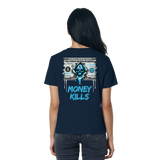 Money Kills - Ladies Organic Shirt