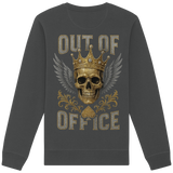 King out of Office - Organic Sweatshirt