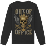King out of Office - Organic Sweatshirt