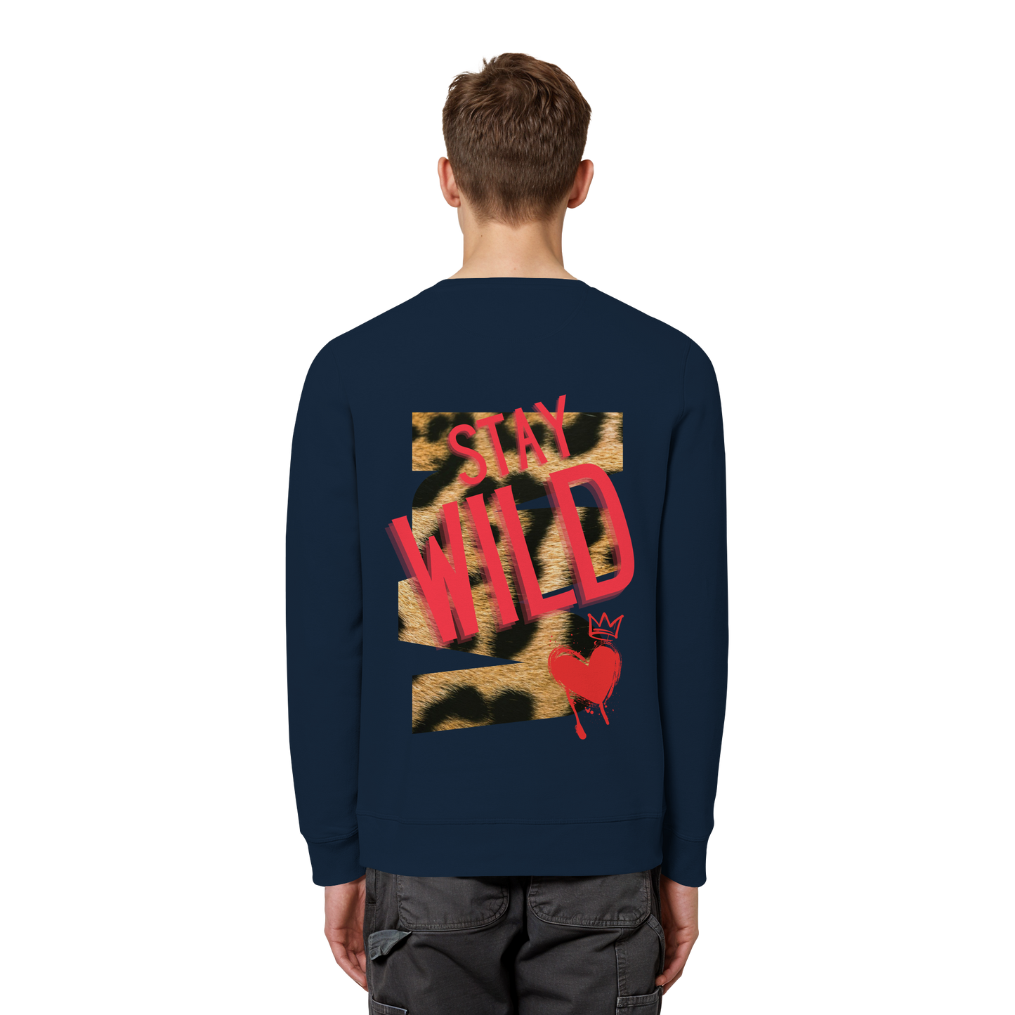 Stay Wild - Organic Sweatshirt
