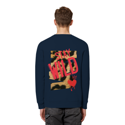 Stay Wild - Organic Sweatshirt