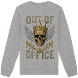 King out of Office - Organic Sweatshirt