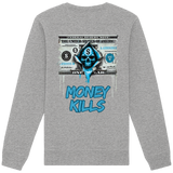 L'argent tue - Sweat-shirt bio
