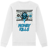 L'argent tue - Sweat-shirt bio