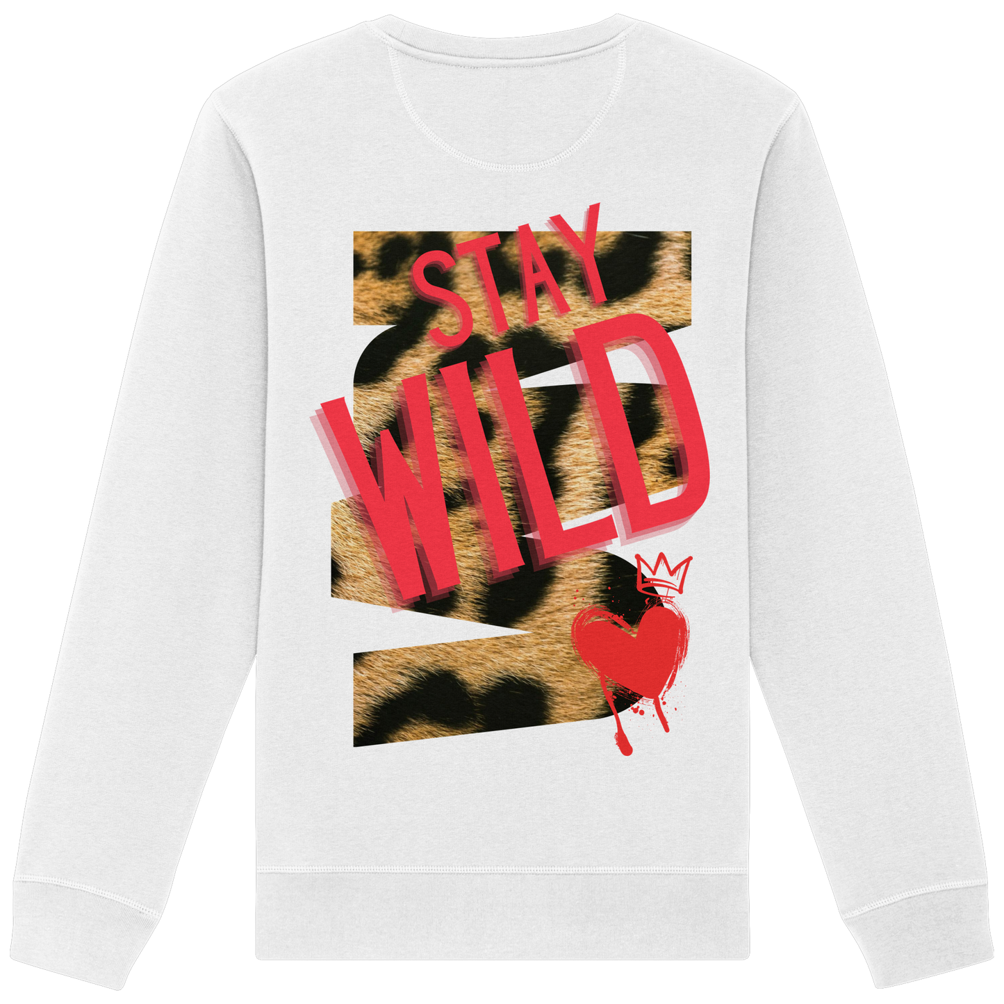 Stay Wild - Organic Sweatshirt