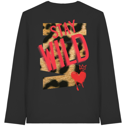 Stay Wild - Organic Longsleeve