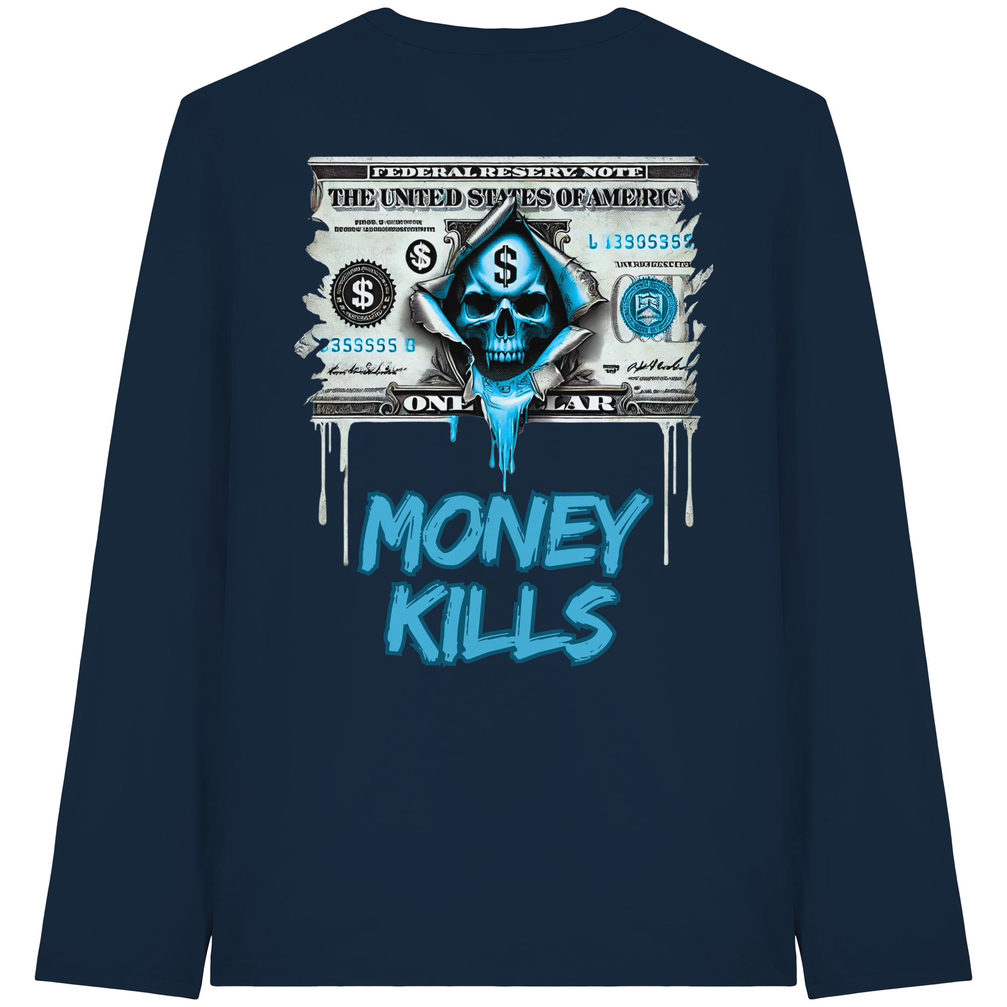 Money Kills - Organic Longsleeve