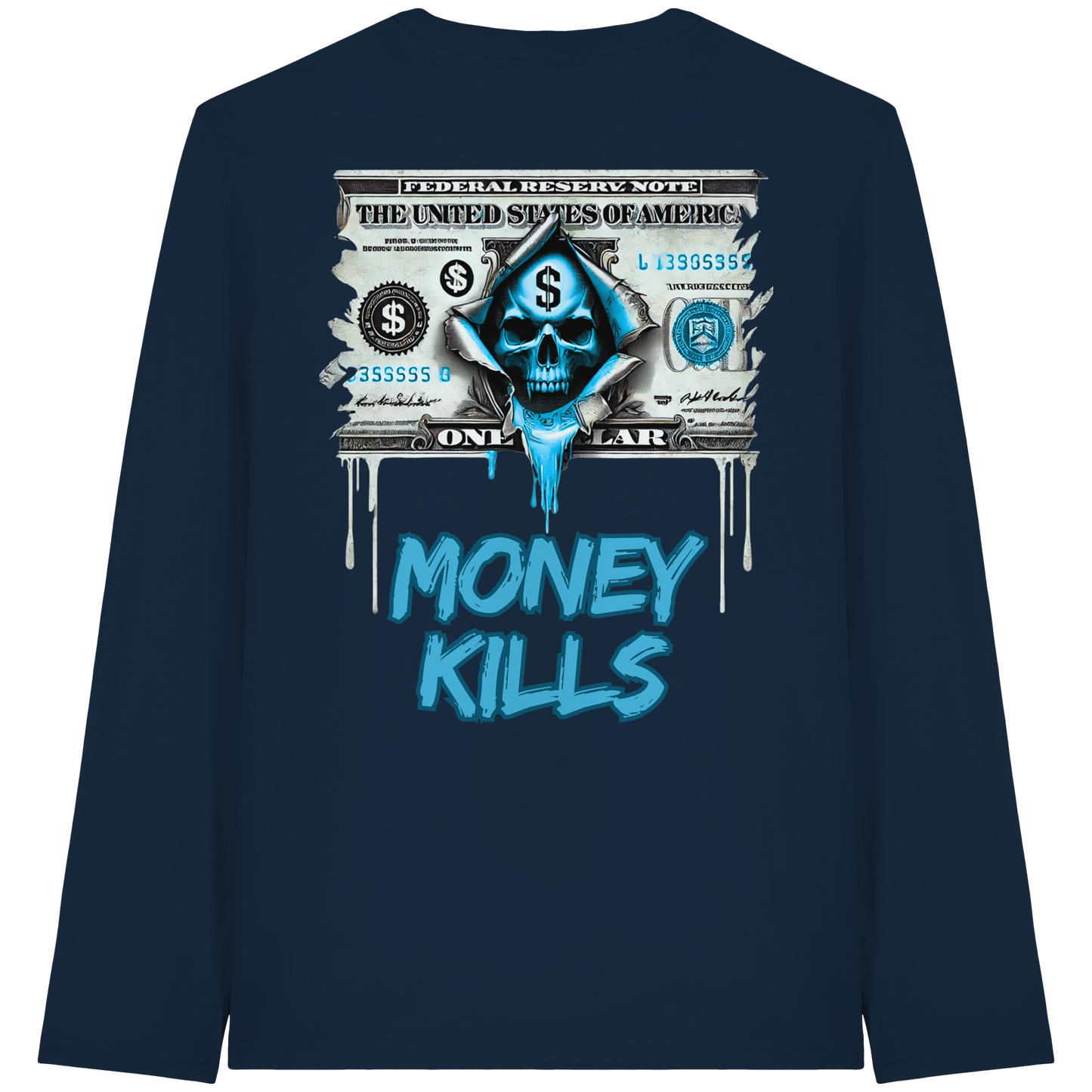 Money Kills - Organic Longsleeve