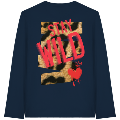 Stay Wild - Organic Longsleeve