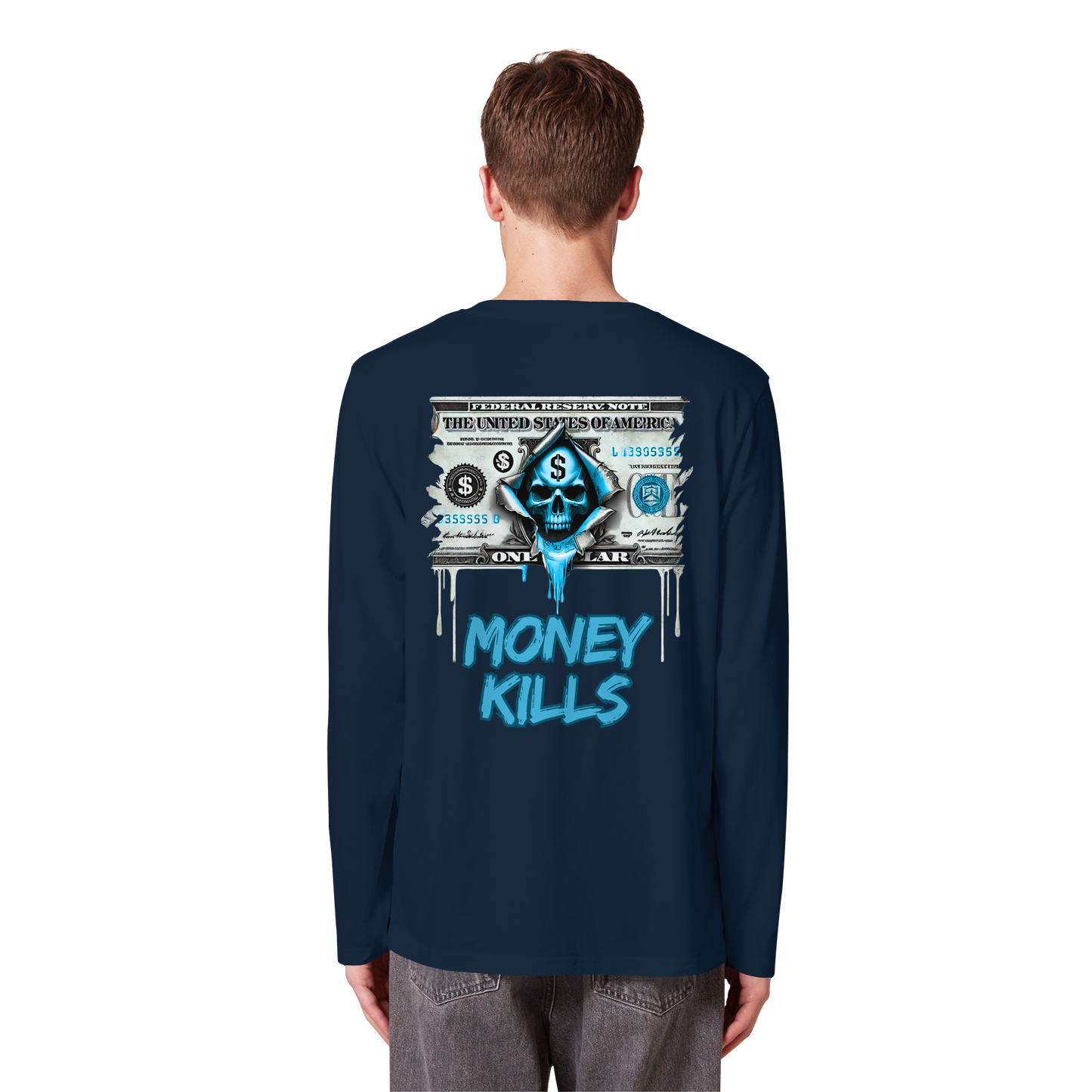 Money Kills - Organic Longsleeve