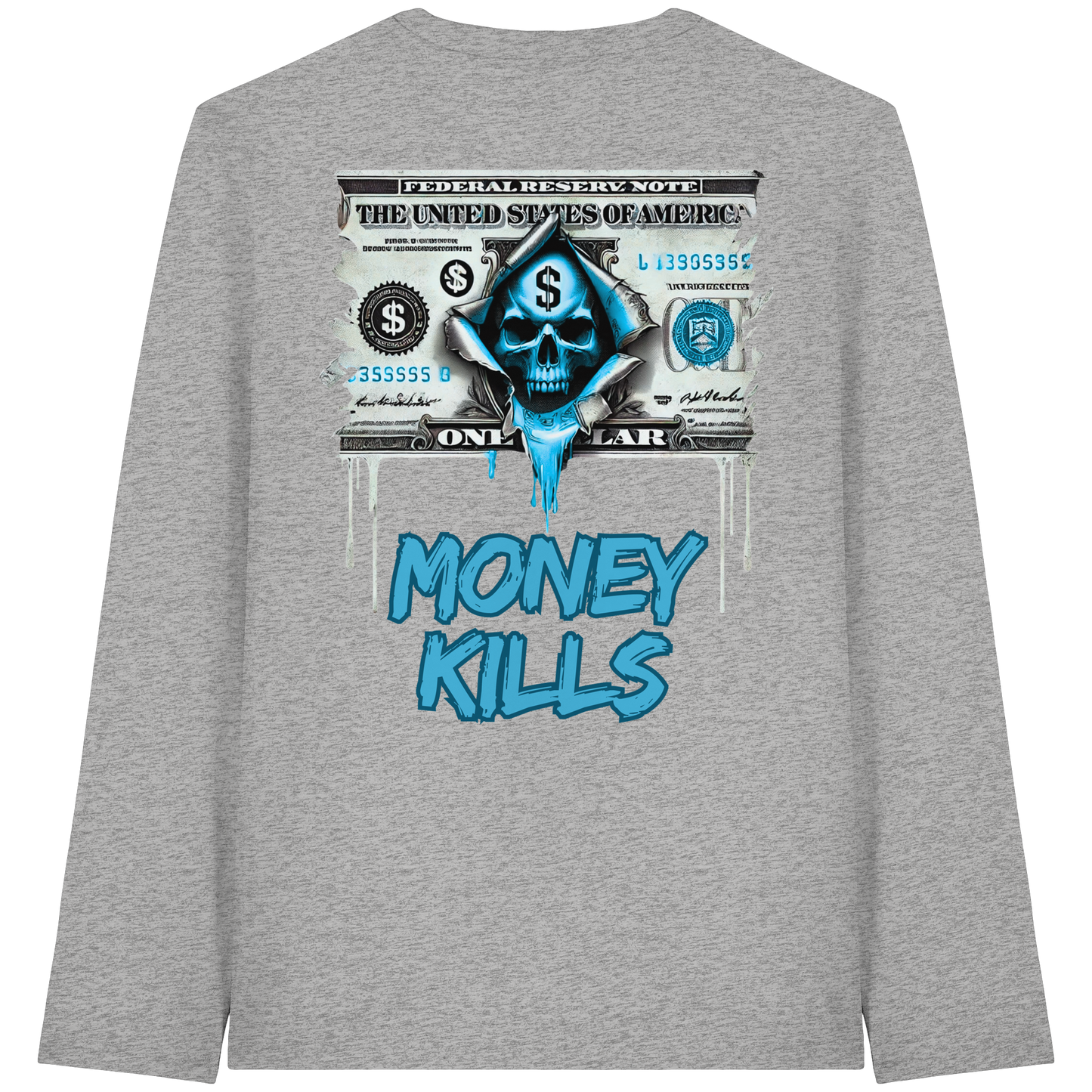 Money Kills - Organic Longsleeve