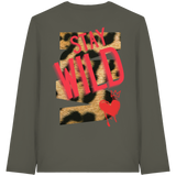 Stay Wild - Organic Longsleeve