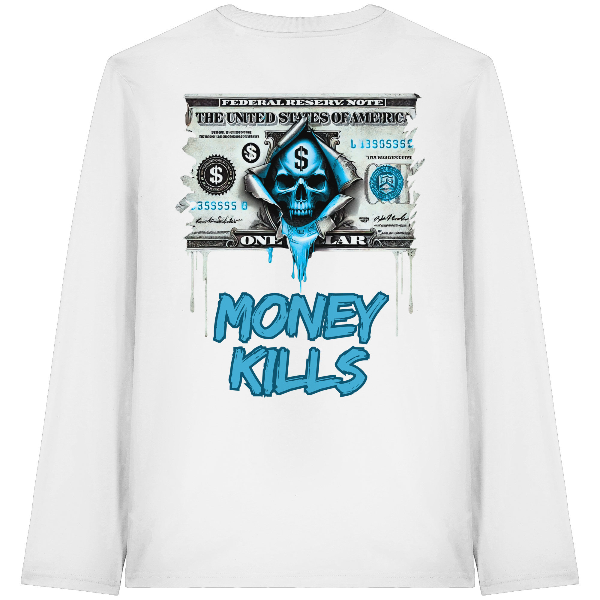 Money Kills - Organic Longsleeve