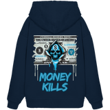Money Kills - Organic Oversize Hoodie