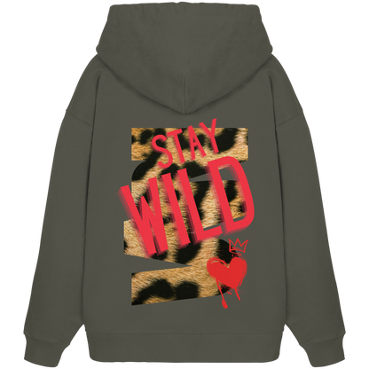 Stay Wild - Organic Oversize Hoodie