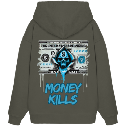Money Kills - Organic Oversize Hoodie