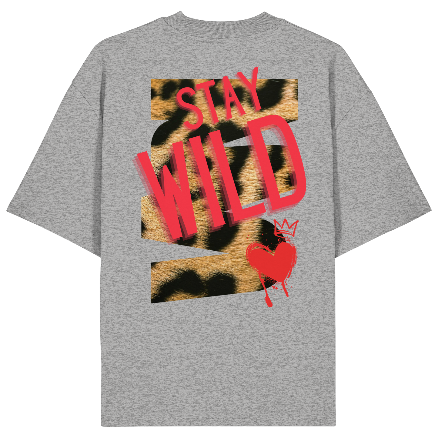 Stay Wild - Organic Oversize Shirt