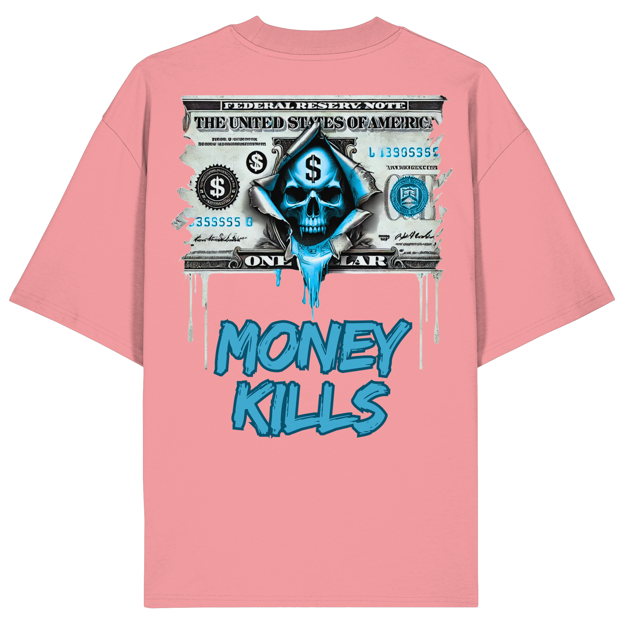 Money Kills - Organic Oversize Shirt