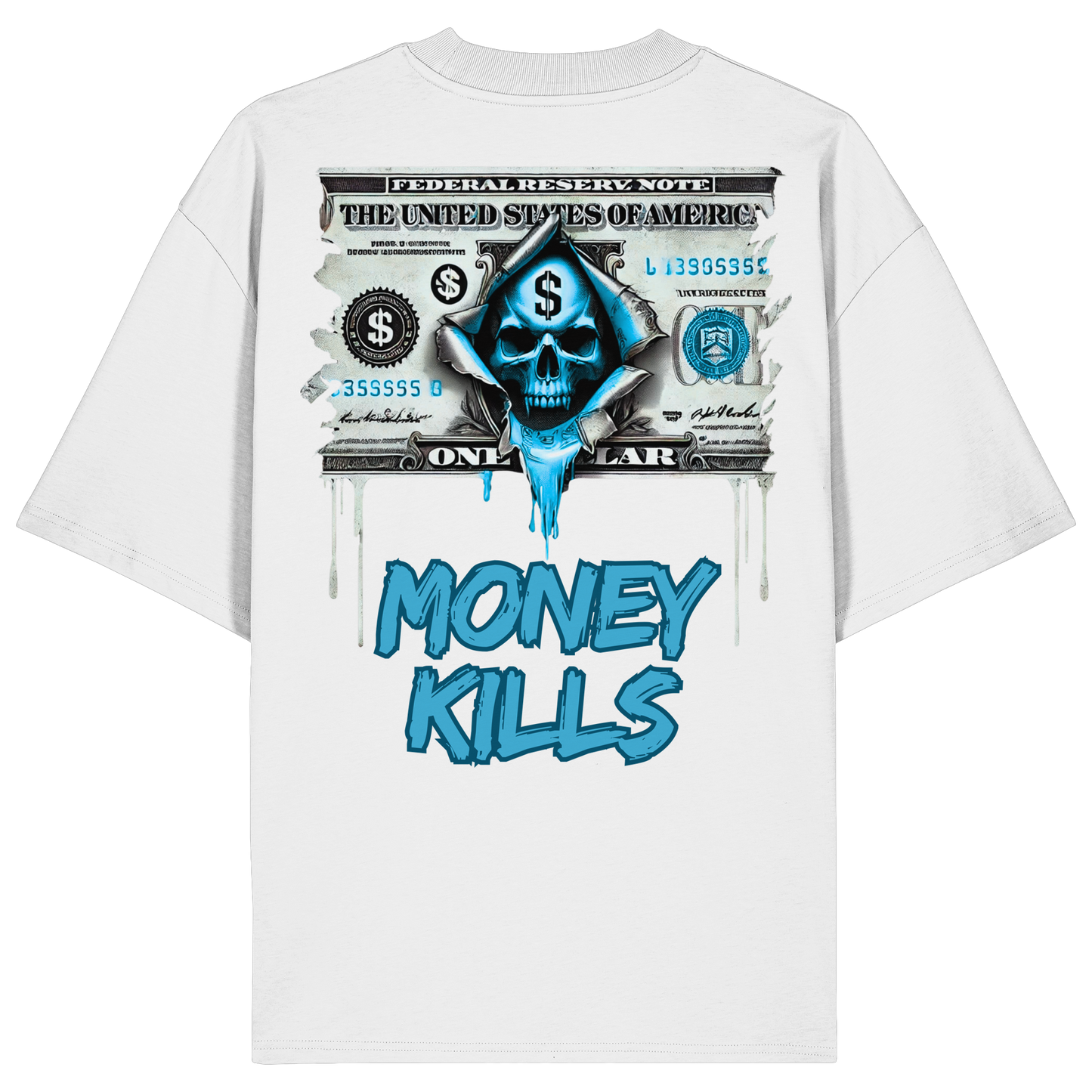 Money Kills - Organic Oversize Shirt