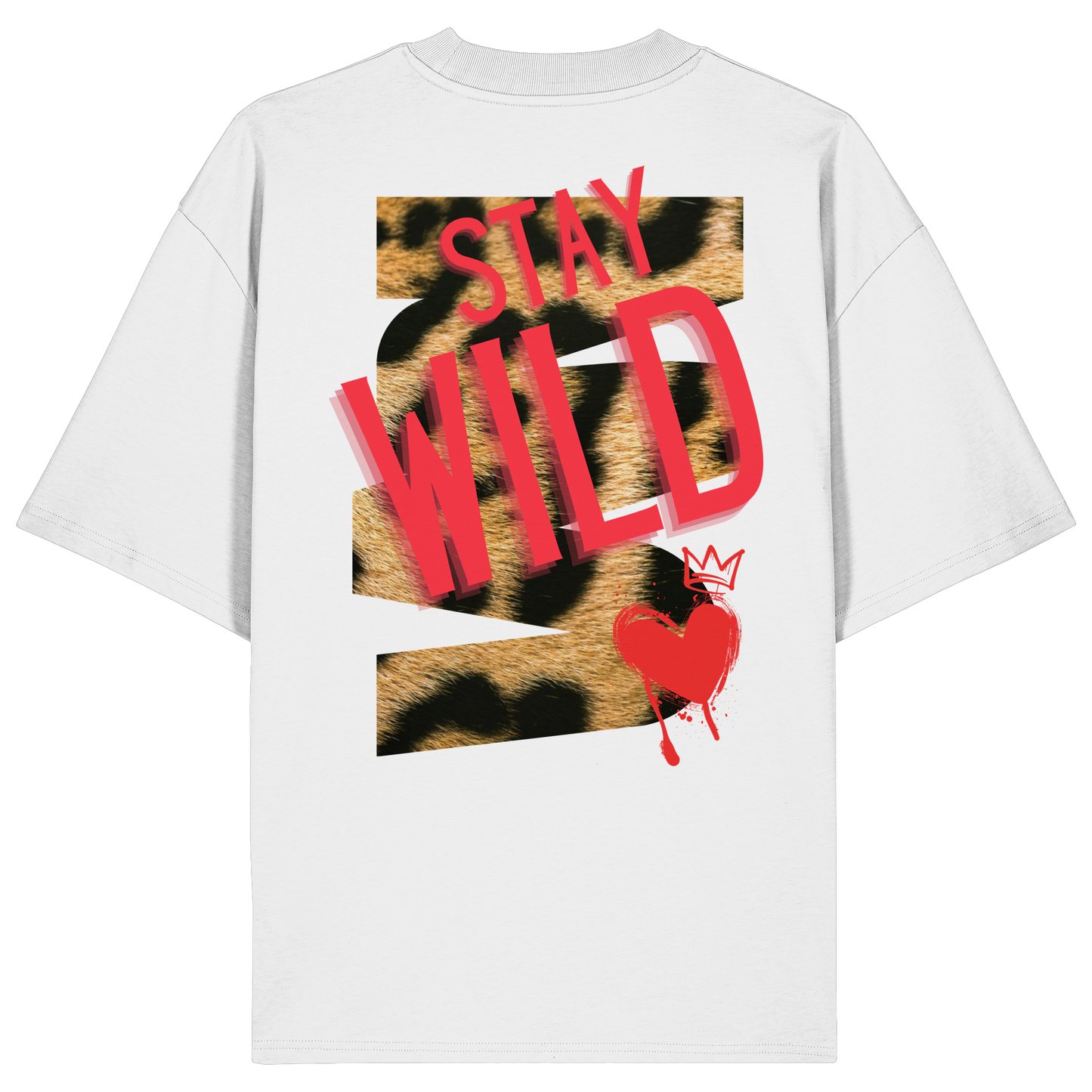 Stay Wild - Organic Oversize Shirt