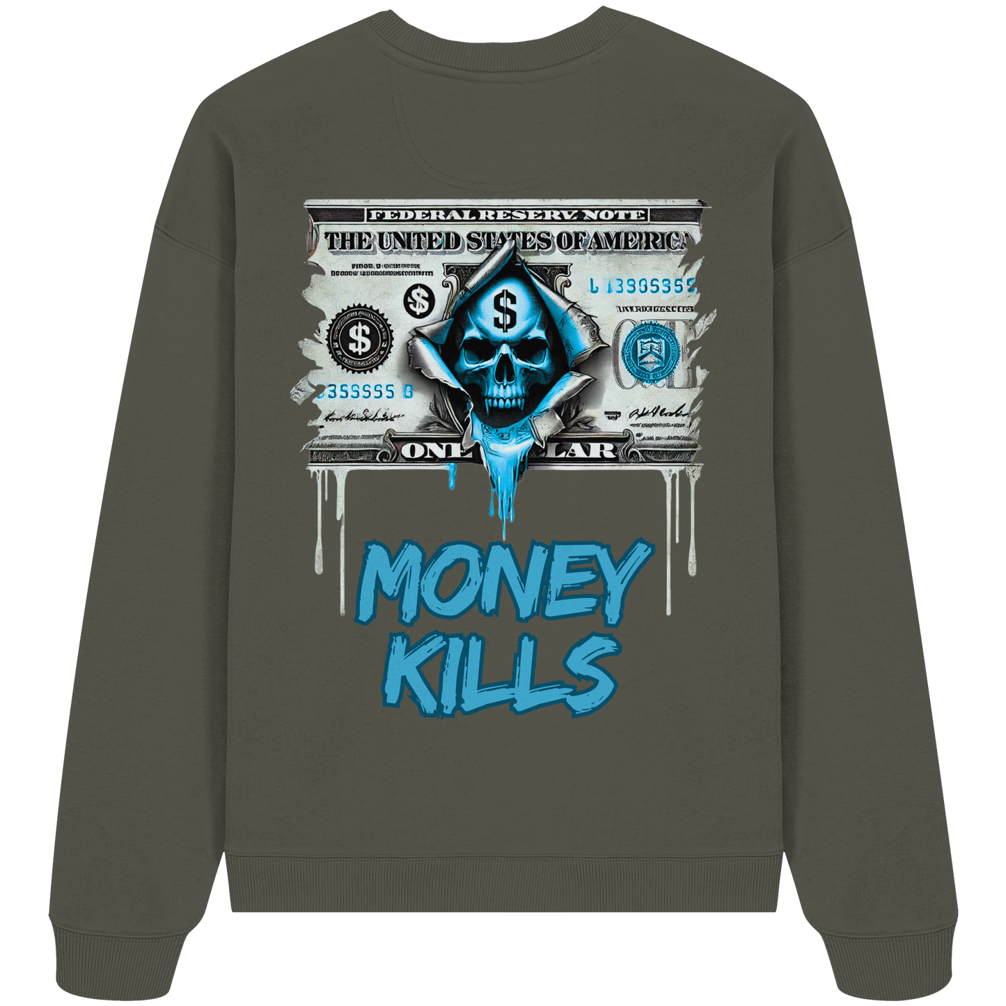 Money Kills - Organic Oversize Sweatshirt