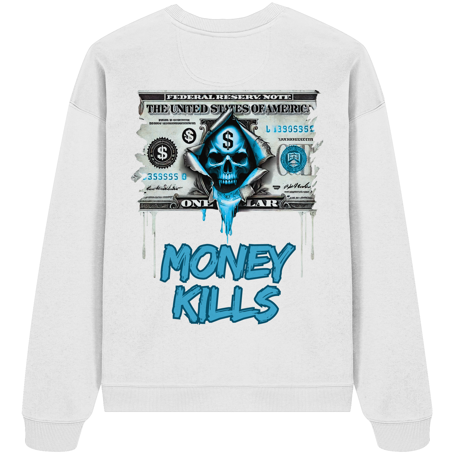 Money Kills - Organic Oversize Sweatshirt