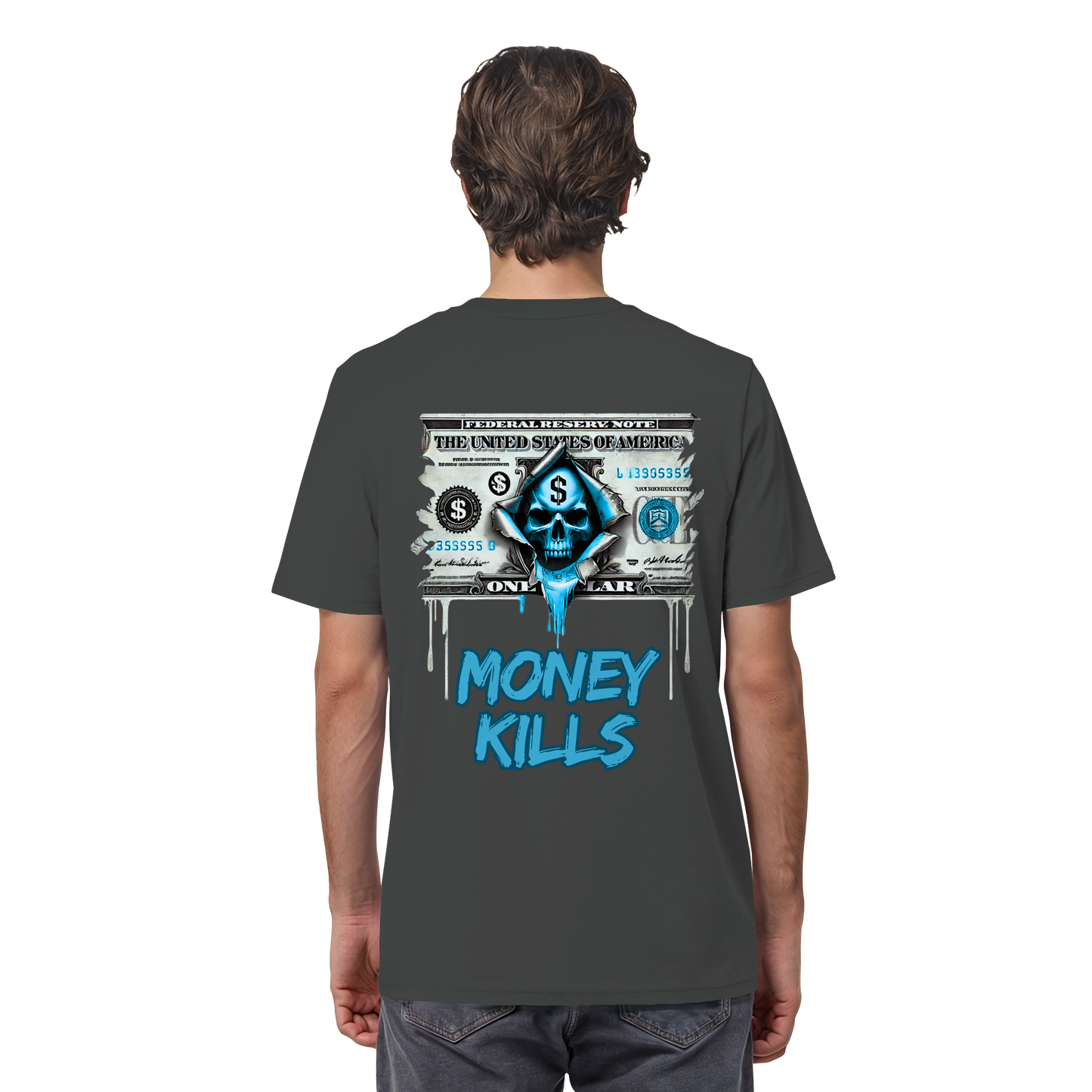 Money Kills - Organic Shirt