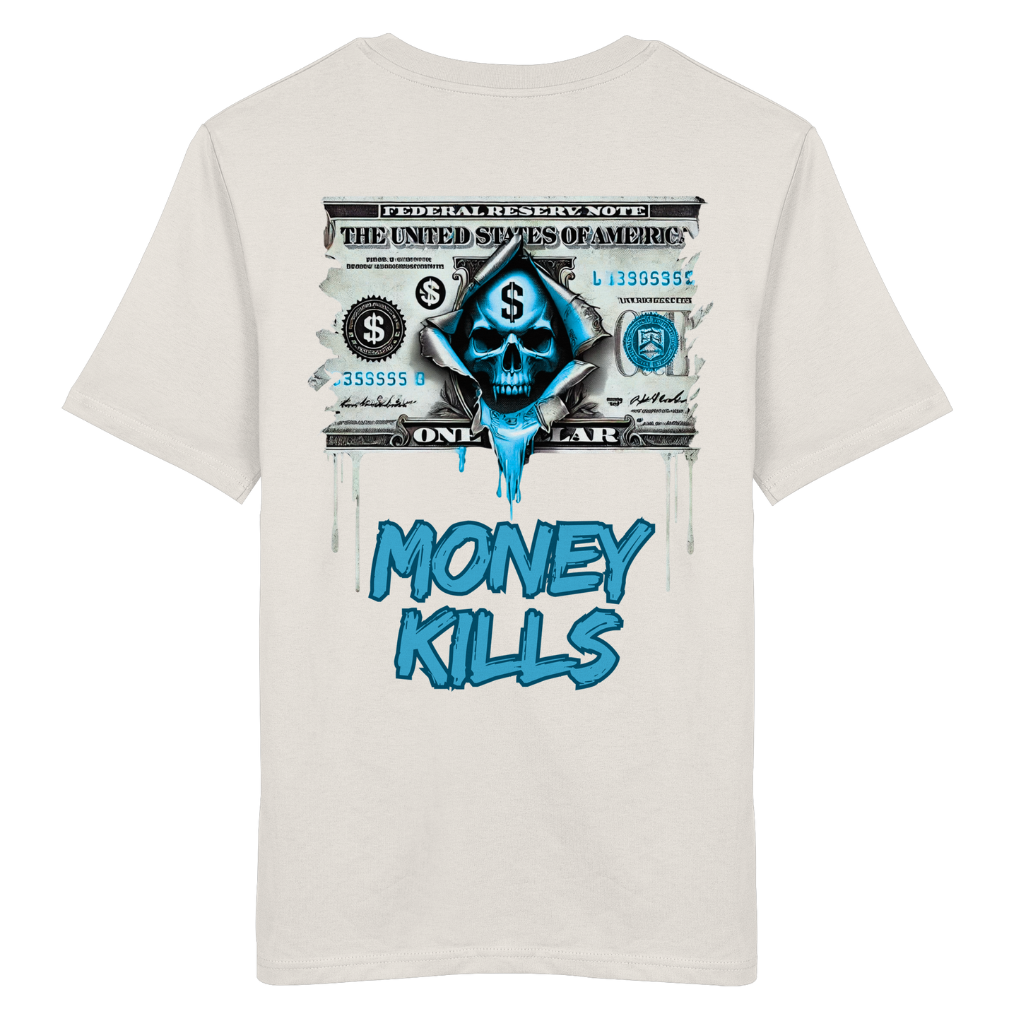 Money Kills - Organic Shirt