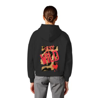 Stay Wild - Womens Organic Boxcut Hoodie