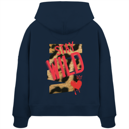 Stay Wild - Womens Organic Boxcut Hoodie