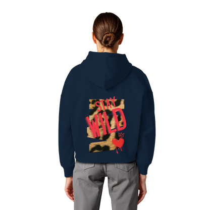 Stay Wild - Womens Organic Boxcut Hoodie