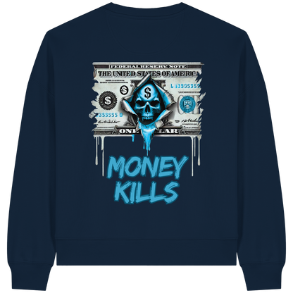 Money Kills - Womens Organic Boxcut Sweatshirt