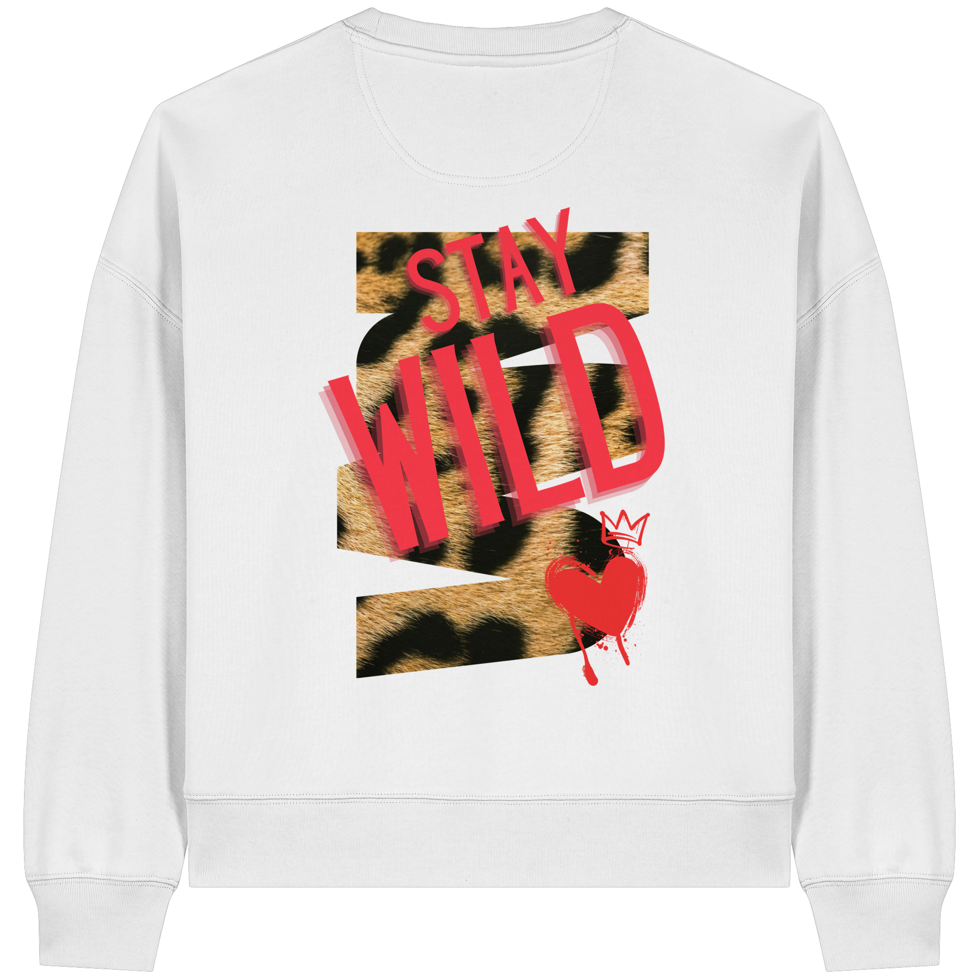 Stay Wild - Womens Organic Boxcut Sweatshirt